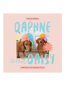 Daphne and Daisy - 9781743793169