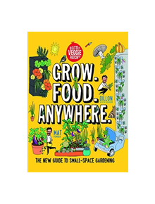 Grow. Food. Anywhere. - 9781743793787