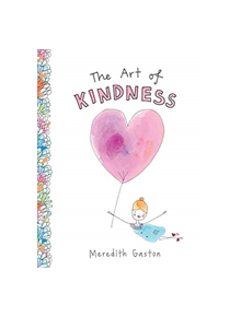 The Art of Kindness - 9781743794692