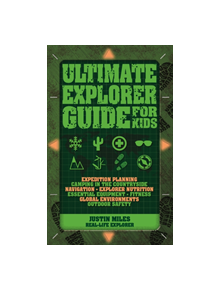 Ultimate Explorer Guide for Kids - 9781770856189