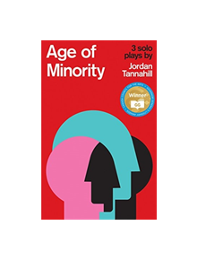 Age of Minority: Three Solo Plays - 9781770911949