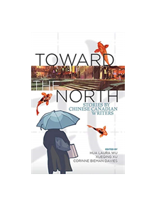 Toward the North - 9781771335652