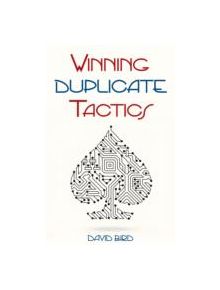 Winning Duplicate Tactics - 9781771400176