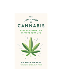 The Little Book of Cannabis - 9781771644044