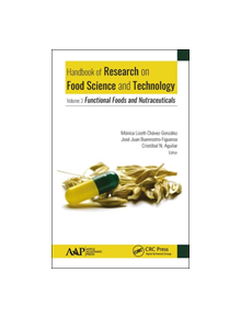 Handbook of Research on Food Science and Technology - 9781771887205