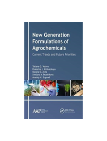 New Generation Formulations of Agrochemicals - 130646 - 9781771887496