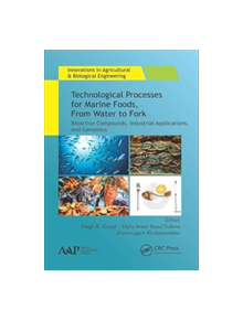 Technological Processes for Marine Foods, From Water to Fork - 9781771887588