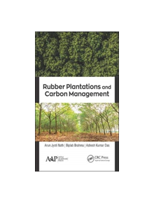 Rubber Plantations and Carbon Management - 130646 - 9781771887830