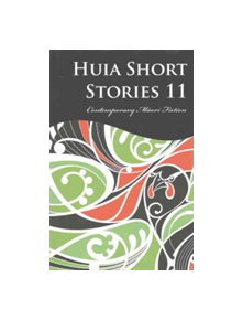 Huia Short Stories 11 - 9781775502043