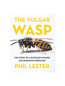 The The Vulgar Wasp - 9781776561858