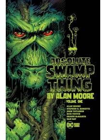 Absolute Swamp Thing By Alan Moore, Vol. 1 - Alan Moore - DC - 9781779506955