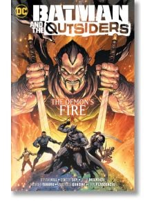 Batman & The Outsiders, Vol. 3: The Demon's Fire