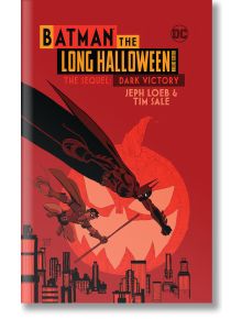 Batman: The Long Halloween Deluxe Edition, The Sequel: Dark Victory - Jeph Loeb - DC - 5655 - Batman - 9781779514837