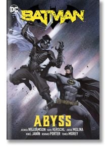 Batman, Vol. 06: Abyss (Hardcover)