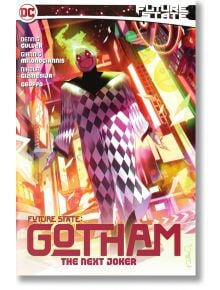 Future State: Gotham, Vol.2 : The Next Joker