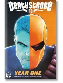 Deathstroke Inc., Vol. 2: Year One