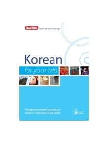 Berlitz Language: Korean for Your Trip - 9781780044125