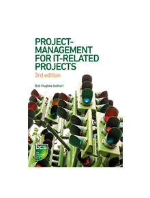 Project Management for IT-Related Projects - 9781780174846