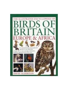 Illustrated Encyclopedia of Birds of Britain, Europe & Africa - 9781780190044