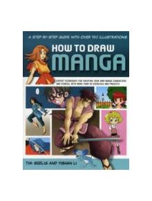 How to Draw Manga - 9781780190143