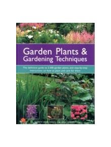 Garden Plants and Gardening Techniques - 9781780190457