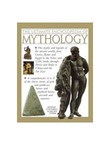 Ultimate Encyclopedia of Mythology - 9781780191881