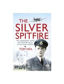 The Silver Spitfire - 9781780221212