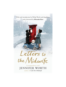 Letters to the Midwife - 9781780224640