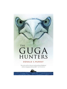 The Guga Hunters - 9781780273051