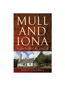 Mull and Iona - 9781780275253