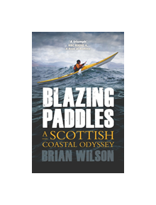 Blazing Paddles - 9781780276021