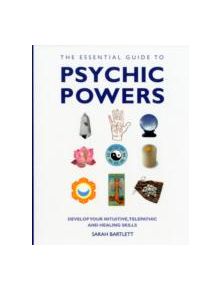 The Essential Guide To Psychic Powers - 9781780281131