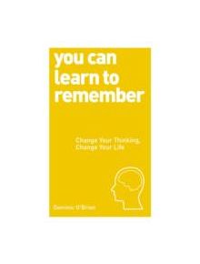 You Can Learn To Remember - 9781780287911