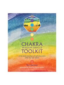 Chakra Wisdom Oracle Toolkit - 9781780288291