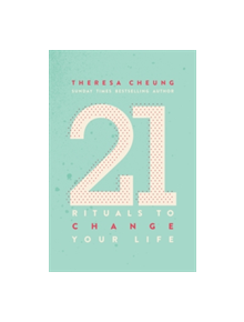 21 Rituals To Change Your Life - 9781780289878