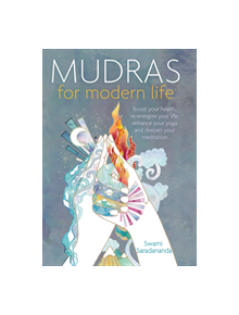 Mudras For Modern Life - 9781780289984