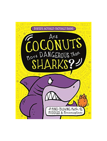 Are Coconuts More Dangerous Than Sharks? - 9529 - 9781780555119