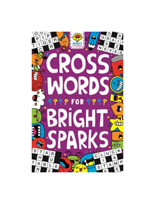 Crosswords for Bright Sparks - 9781780556291