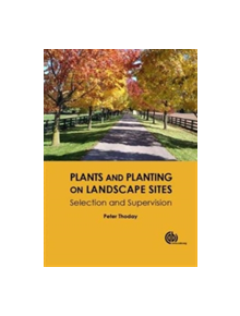 Plants and Planting on Landscape Sites - 9781780646183