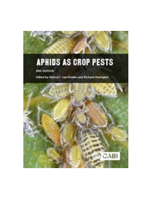 Aphids as Crop Pests - 9781780647098