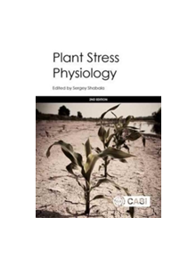 Plant Stress Physiology - 9781780647296