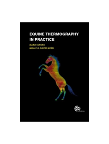 Equine Thermography in Practice - 9781780647876