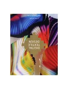 Digital Textile Design, Second edition - 9781780670027