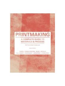 Printmaking Second Edition - 9781780671949