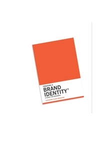 Creating a Brand Identity: A Guide for Designers - 9781780675626