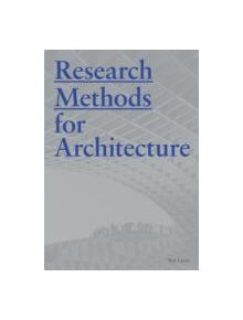 Research Methods for Architecture - 9781780677538