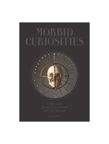 Morbid Curiosities - 9781780678665