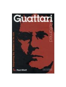 Guattari Reframed - 9781780762333