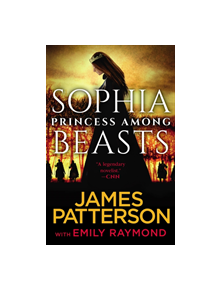 Sophia, Princess Among Beasts - 9781780899817