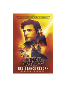 Star Wars: Resistance Reborn - 9781780899930